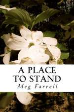 A Place to Stand