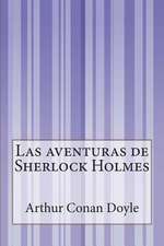 Las Aventuras de Sherlock Holmes