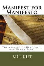 Manifest for Manifesto