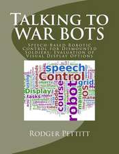 Talking to War Bots