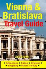 Vienna & Bratislava Travel Guide