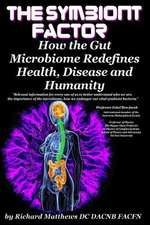 The Symbiont Factor