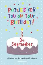 Puzzles for You on Your Birthday - 5th September