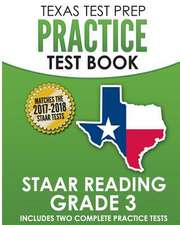 Texas Test Prep Practice Test Book Staar Reading Grade 3