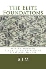 The Elite Foundations