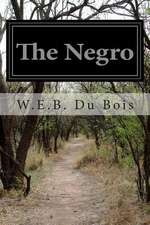 The Negro