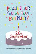 Puzzles for You on Your Birthday - 20th September