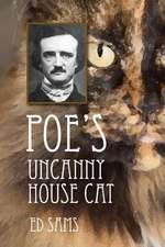 Poe's Uncanny House Cat