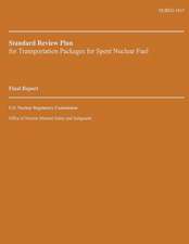 Standard Review Plan for Transportation Packages for Spent Nuclear Fuel