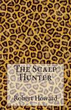 The Scalp Hunter