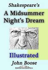 Shakespeare's a Midsummer Night's Dream Illustrated