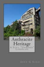 Anthracite Heritage