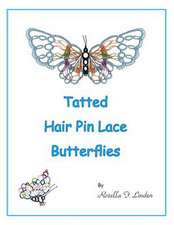 Tatted Hair Pin Lace Butterflies