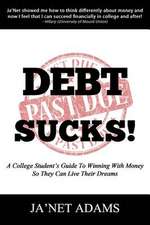 Debt Sucks!