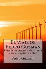 El Viaje de Pedro Guzman