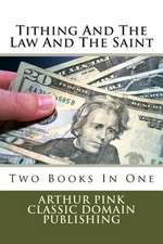 Tithing and the Law and the Saint