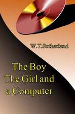 The Boy the Girl and a Computer