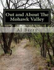 Out and about the Mohawk Valley