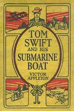 Tom Swift and His Submarine Boat