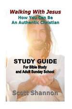 Walking with Jesus Study Guide