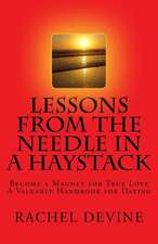 Lessons from the Needle in a Haystack