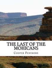 The Last of the Mohicans