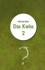 Das Kwiss 2