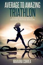 Average to Amazing Triathlon