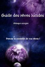 Guide Des Reves Lucides