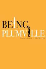 Being Plumville