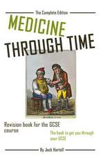 Medicine Through Time