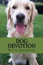 Dog Devotion