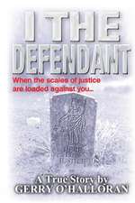 I the Defendant