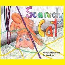 Scaredy Cat