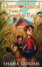 Rosco the Rascal Visits the Pumpkin Patch