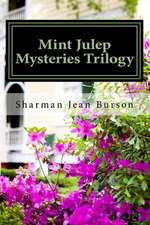 Mint Julep Mysteries Trilogy