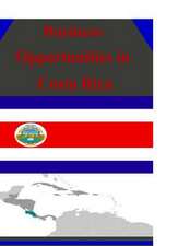 Business Opportunities in Costa Rica