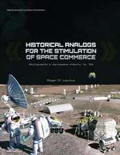 Historical Analogs for the Stimulation of Space Commerce