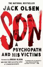 Son: A Psychopath and His Victims