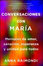 Conversaciones Con Maria (Spanish Edition)