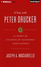 A Year with Peter Drucker