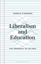 Liberalism and Education