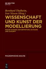 Wissenschaft und Kunst der Modellierung: Kieler Zugang zur Definition, Nutzung und Zukunft