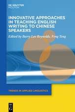 Innovative Approaches in Teaching English Writing to Chinese Speakers