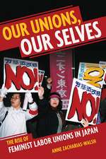 Our Unions, Our Selves – The Rise of Feminist Labor Unions in Japan