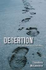 Desertion – Trust and Mistrust in Civil Wars