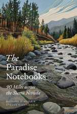 The Paradise Notebooks – 90 Miles across the Sierra Nevada