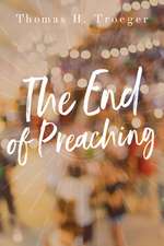 The End of Preaching