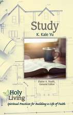 Holy Living: Study