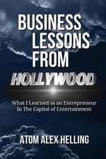 Business Lessons from Hollywood